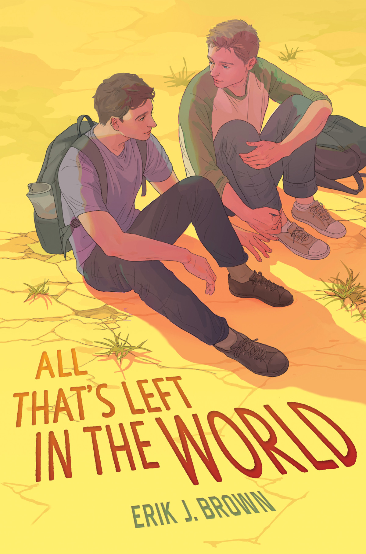 All Thats Left In The World Erik J Brown