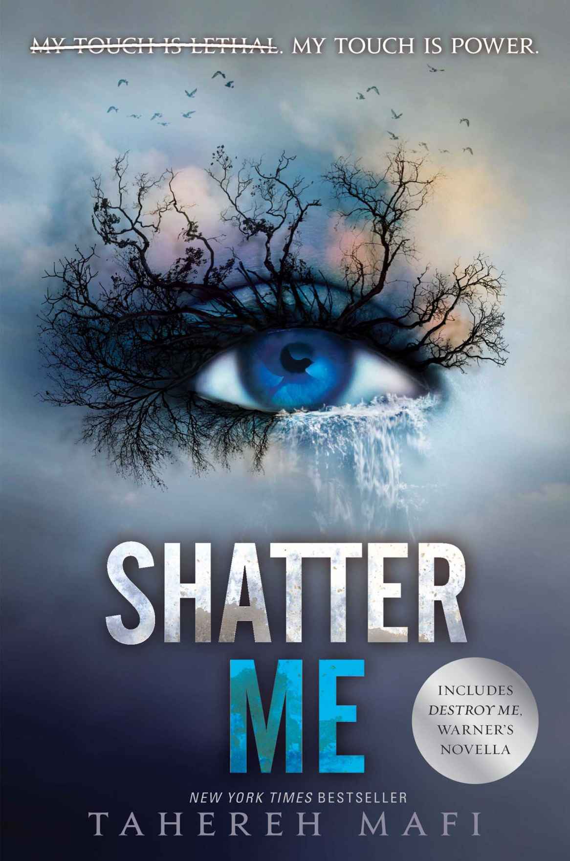Shatter Me Tahereh Mafi