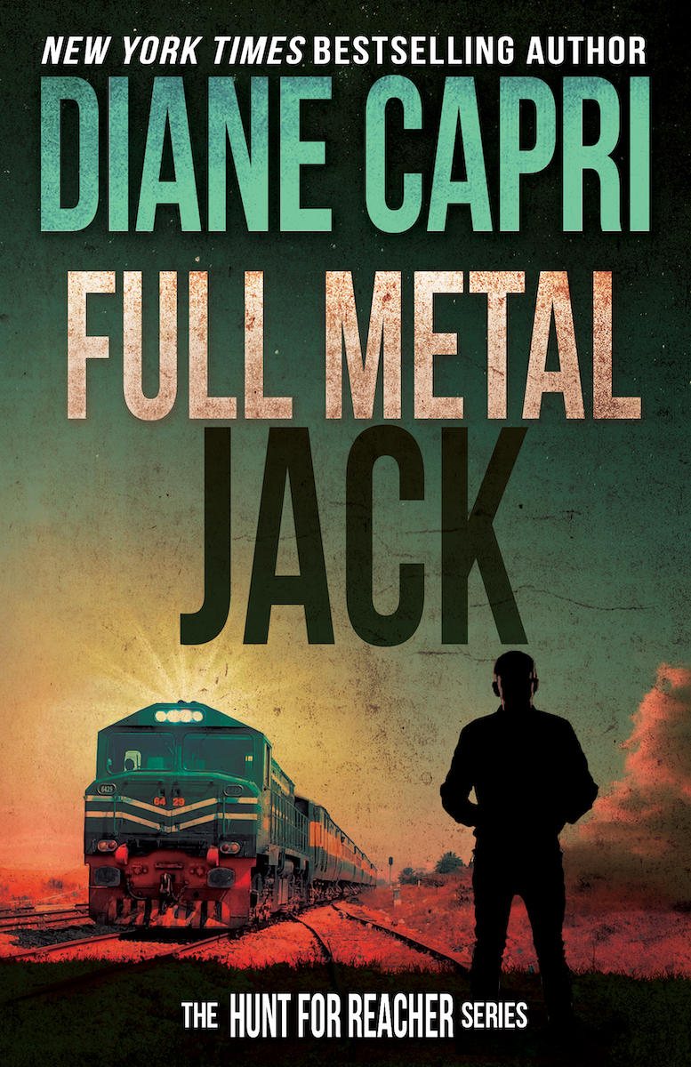 Full Metal Jack Hunt For Reacher 10 Diane Capri