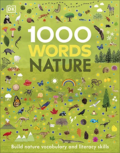 1000 Words Nature Build Nature Vocabulary And Literacy Skills Jules Pottle