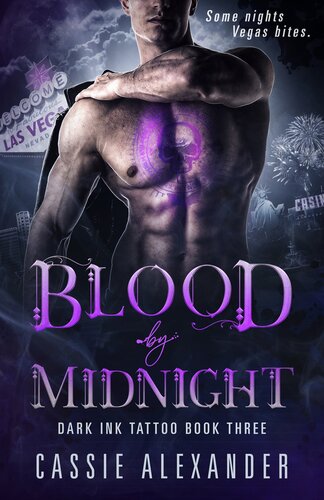 Blood By Midnight Dark Ink Tattoo 3 1st Edition Cassie Alexander