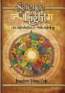 Science Of Light An Introduction To Vedic Astrology Cole Freedom Tobias