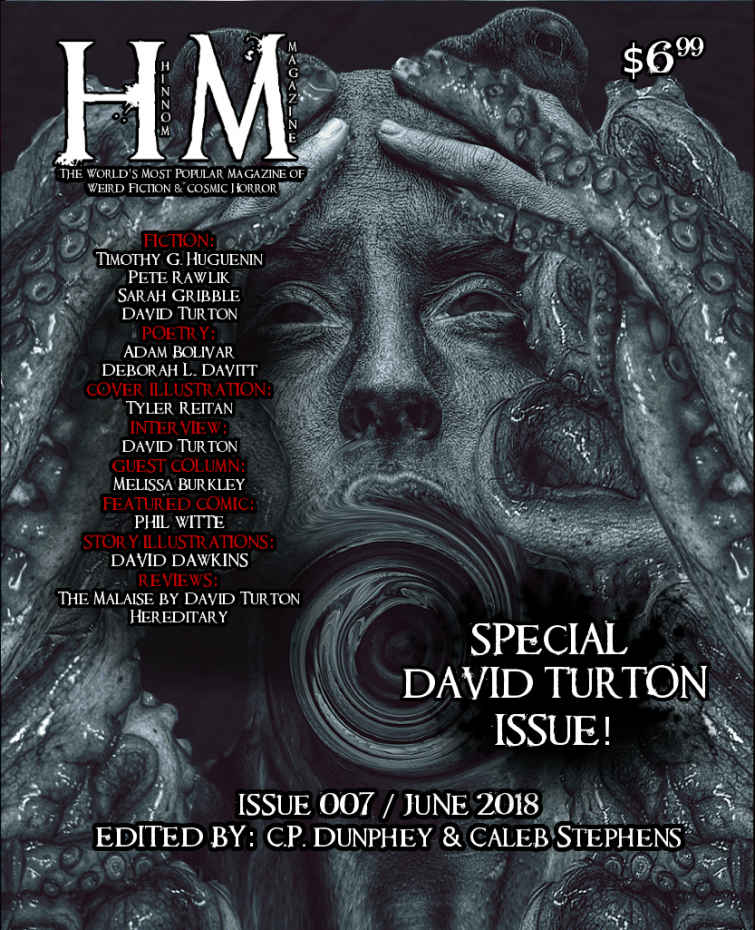 Hinnom Magazine Issue 007 Cp Dunphey Melissa Burkley David Turton Pete Rawlik Sarah Gribble Adam Bolivar Deborah Davitt Timothy G Huguenin