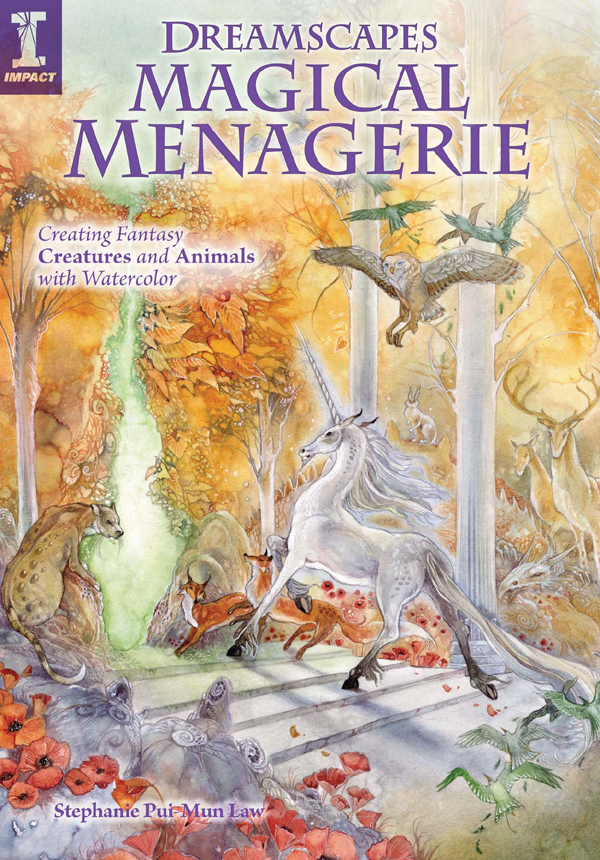 Dreamscapes Magical Menagerie Stephanie Puimun Law