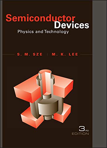 Semiconductor Devices Physics And Technology 3rd Edition Simon M Sze