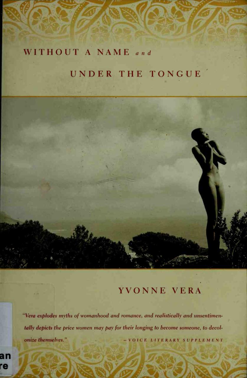 Without A Name And Under The Tongue Yvonne Vera