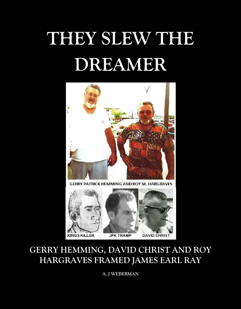 They Slew The Dreamer Cia And The Martin Luther King Assassination 1st A J Weberman