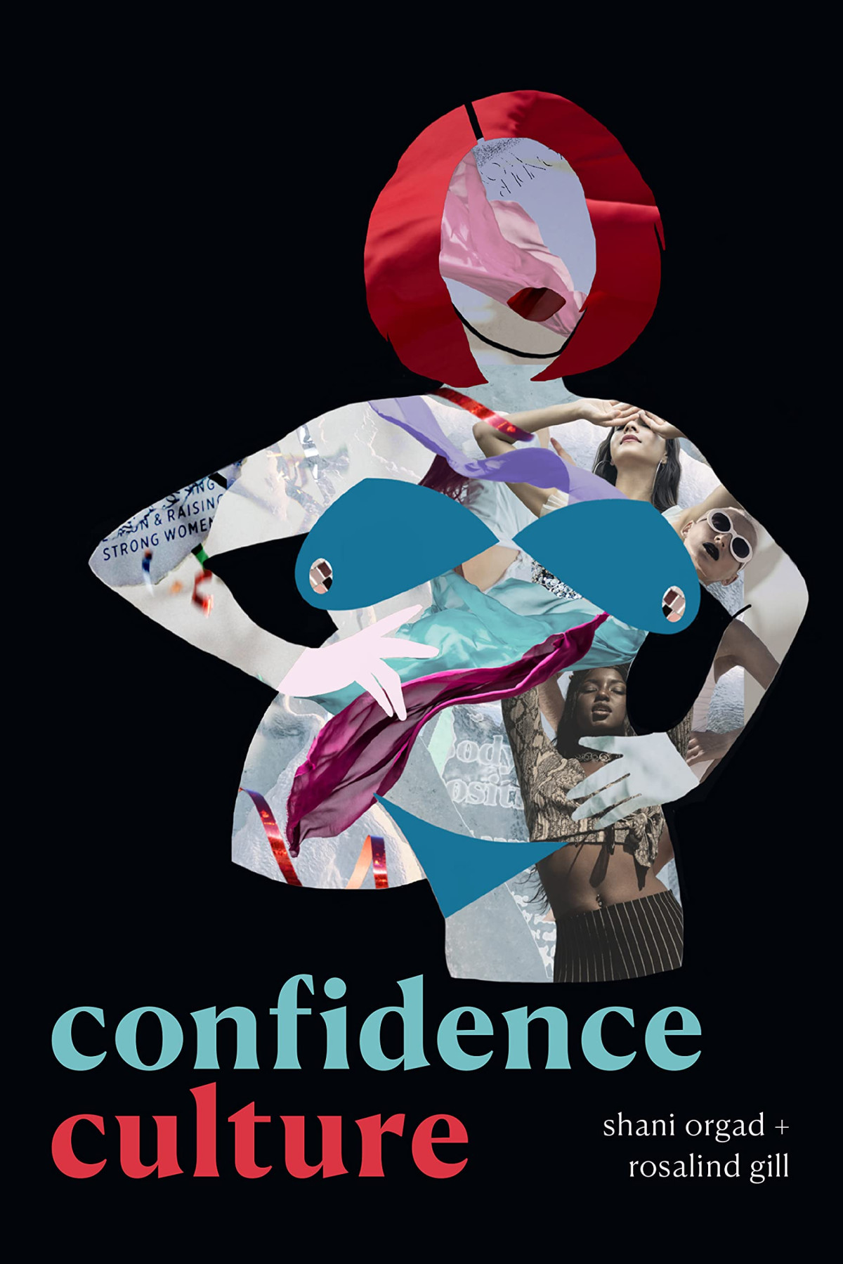 Confidence Culture Shani Orgad Rosalind Gill