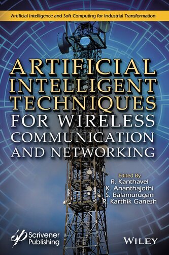 Artificial Intelligent Techniques For Wireless Communication And Networking 1st Edition Kanthavel