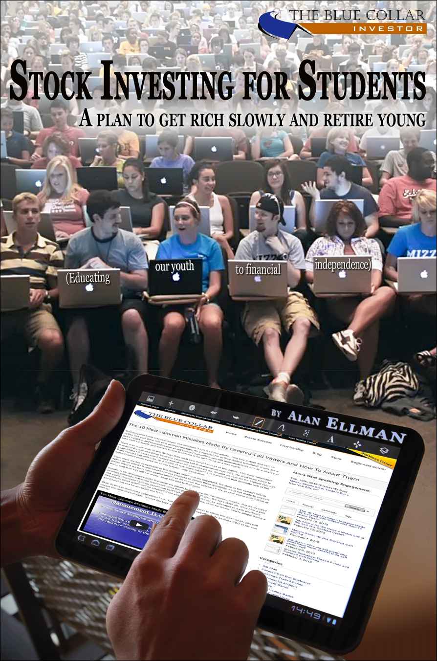 Stock Investing For Students A Plan To Get Rich Slowly And Retire Young Alan Ellman
