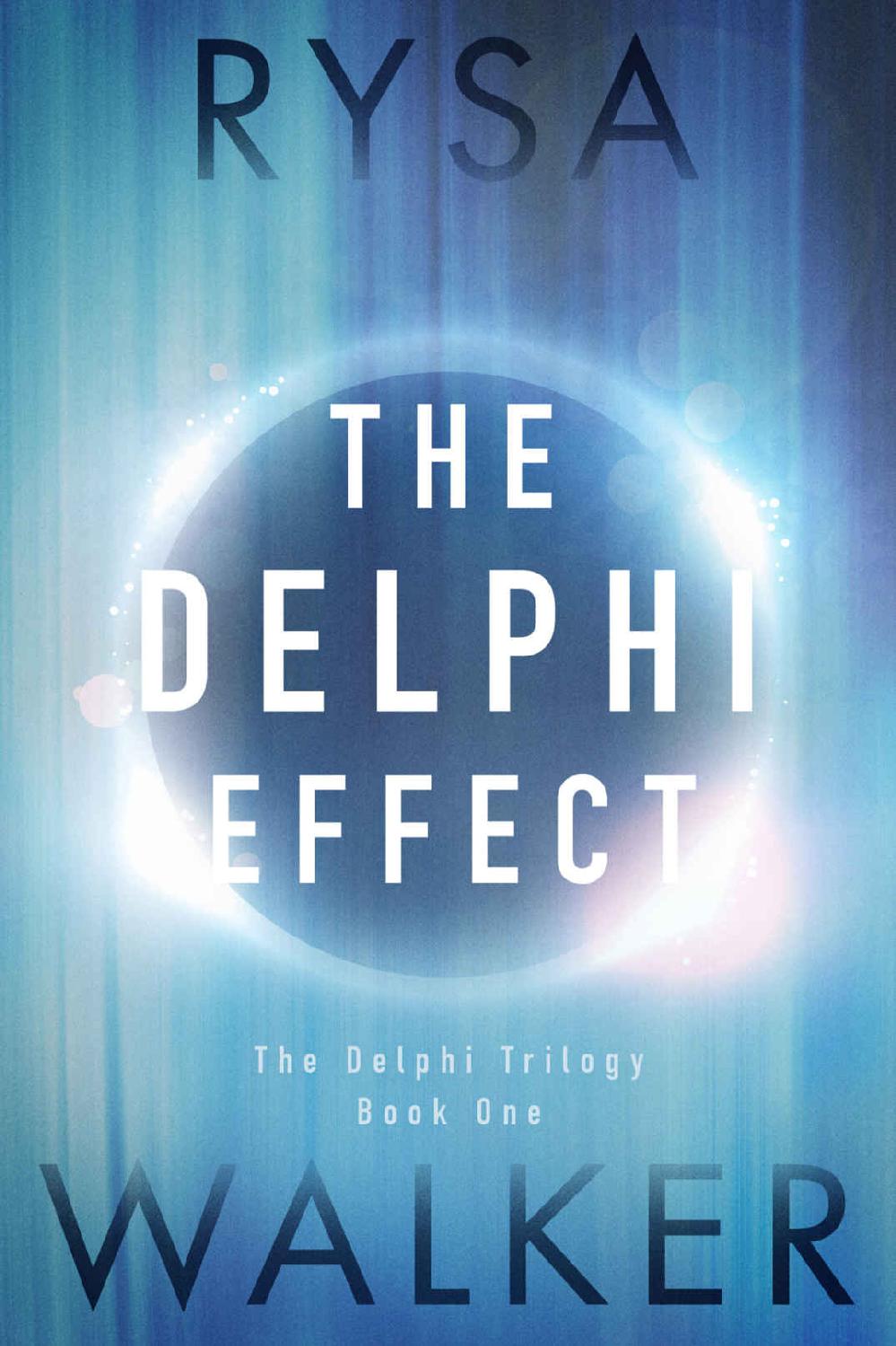 The Delphi Effect Rysa Walker