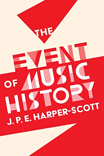 The Event Of Music History 1st Edition Jpe Harperscott