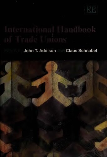 International Handbook Of Trade Unions John T Addison Claus Schnabel