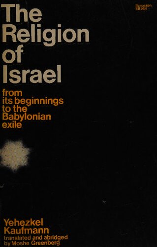 The Religion Of Israel Yehezkel Kaufmann