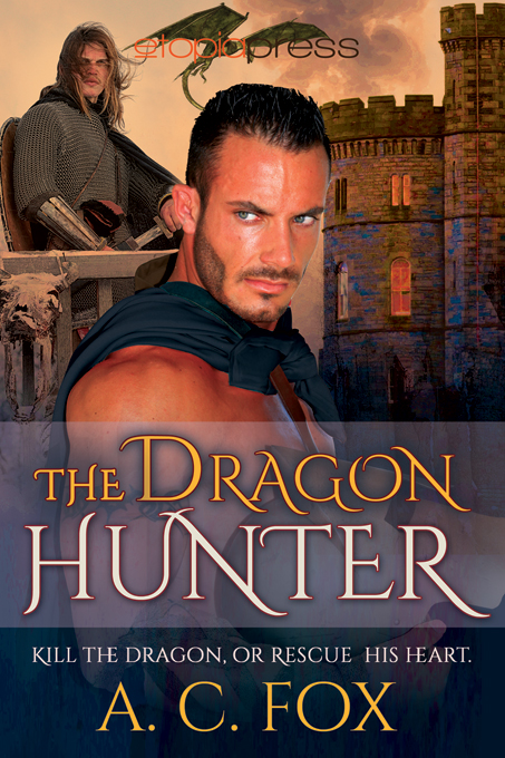 The Dragon Hunter A C Fox
