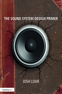 The Sound System Design Primer Josh Loar