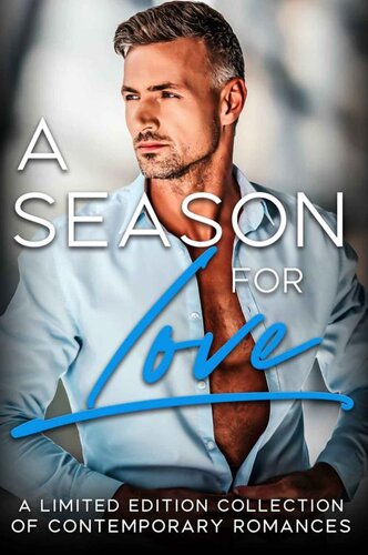 A Season For Love Stephanie Morris Phoebe Alexander Debra Elise Dawn Brower Melonie Johnson Judy Kentrus Karen Nappa Brenda Margriet Lisa Wood Jordan Elizabeth