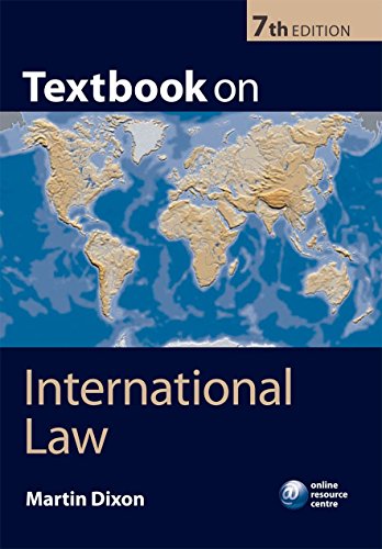 Textbook On International Law Seventh Edition 7th Edition Martin Dixon