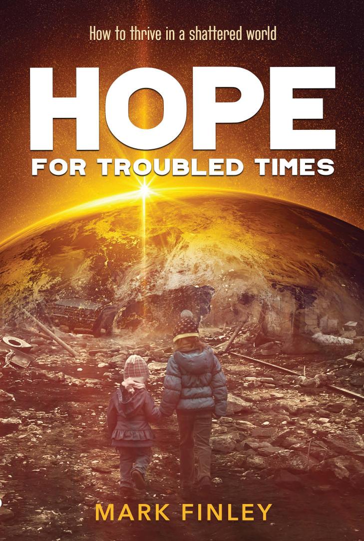 Hope For Troubled Times Mark Finley