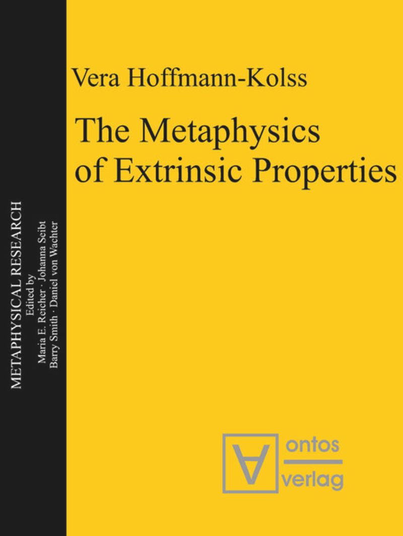 The Metaphysics Of Extrinsic Properties Vera Hoffmannkolss