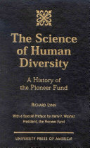 The Science Of Human Diversity Richard Lynn