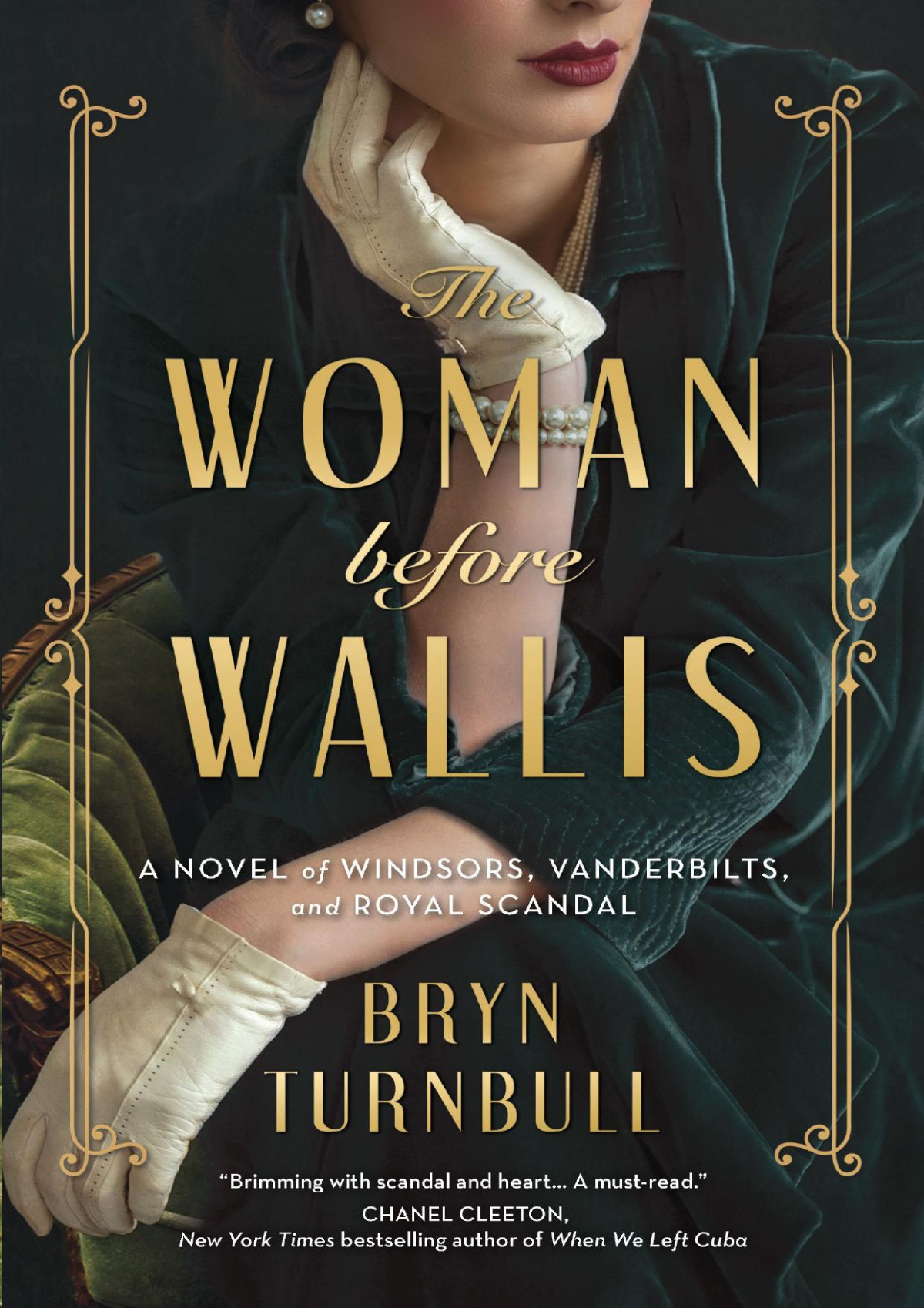 The Woman Before Wallis Bryn Turnbull A Novel Of Windsors Vanderbilts And Royal Scandal