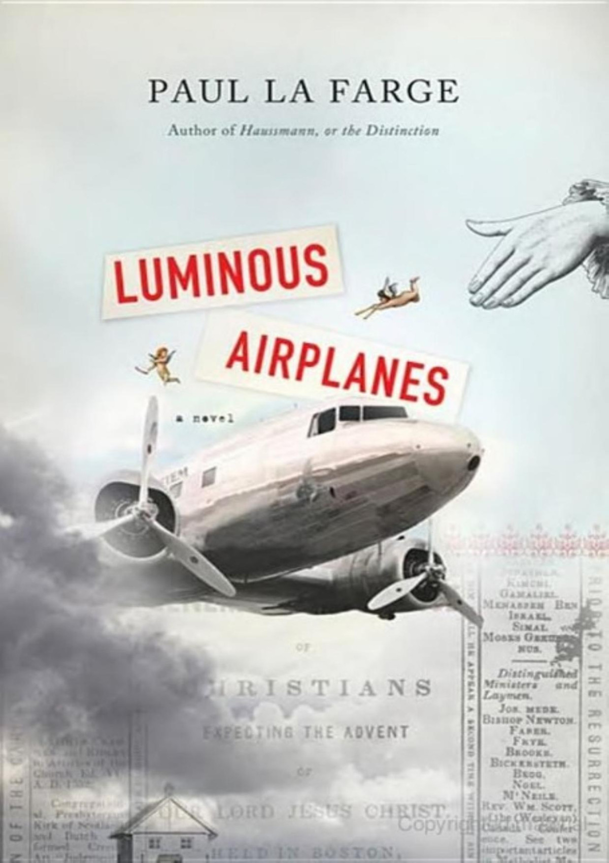 Luminous Airplanes A Novel First Edition 1st Printing La Farge