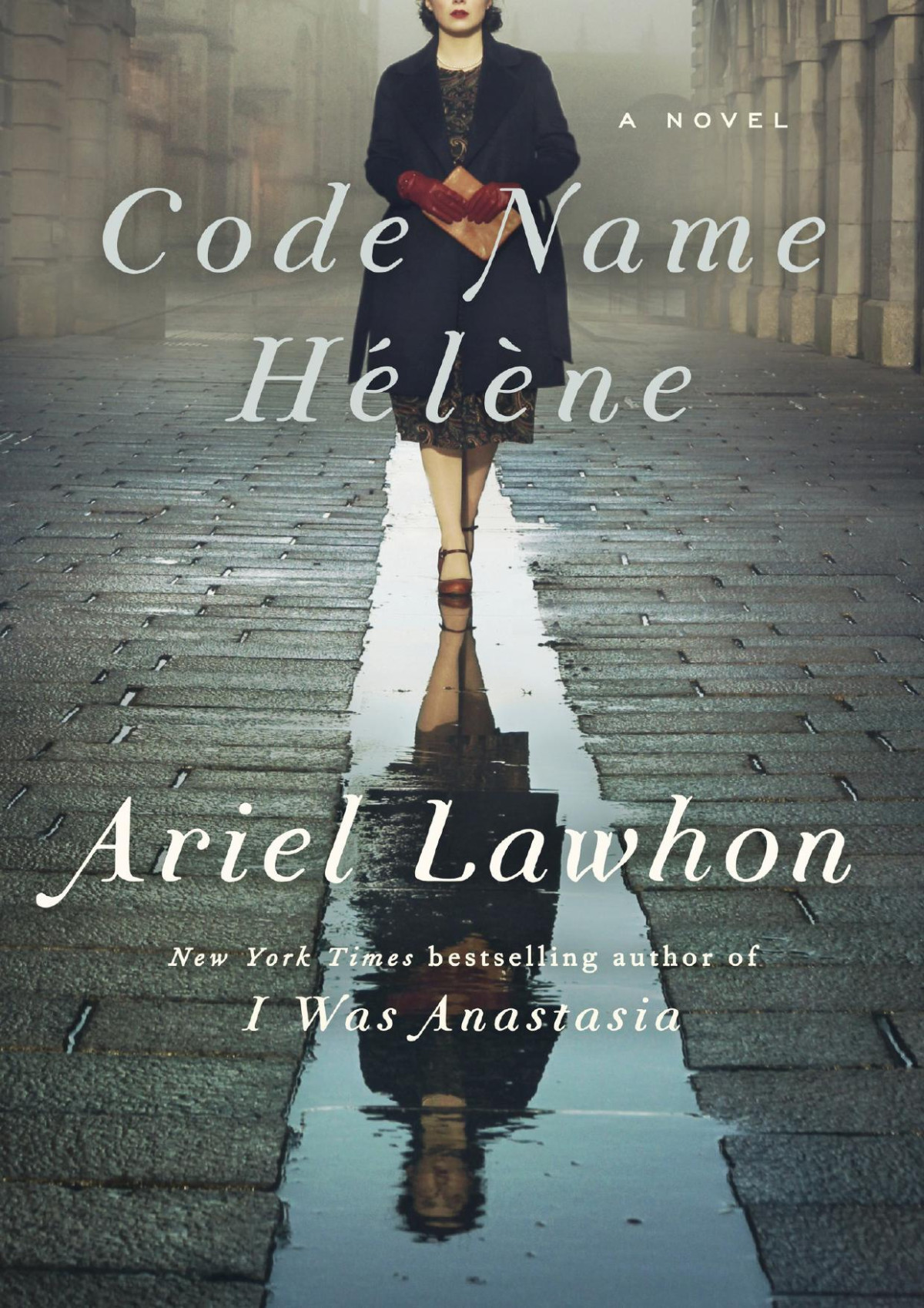 Code Name Hlne A Novel Lawhon Ariel