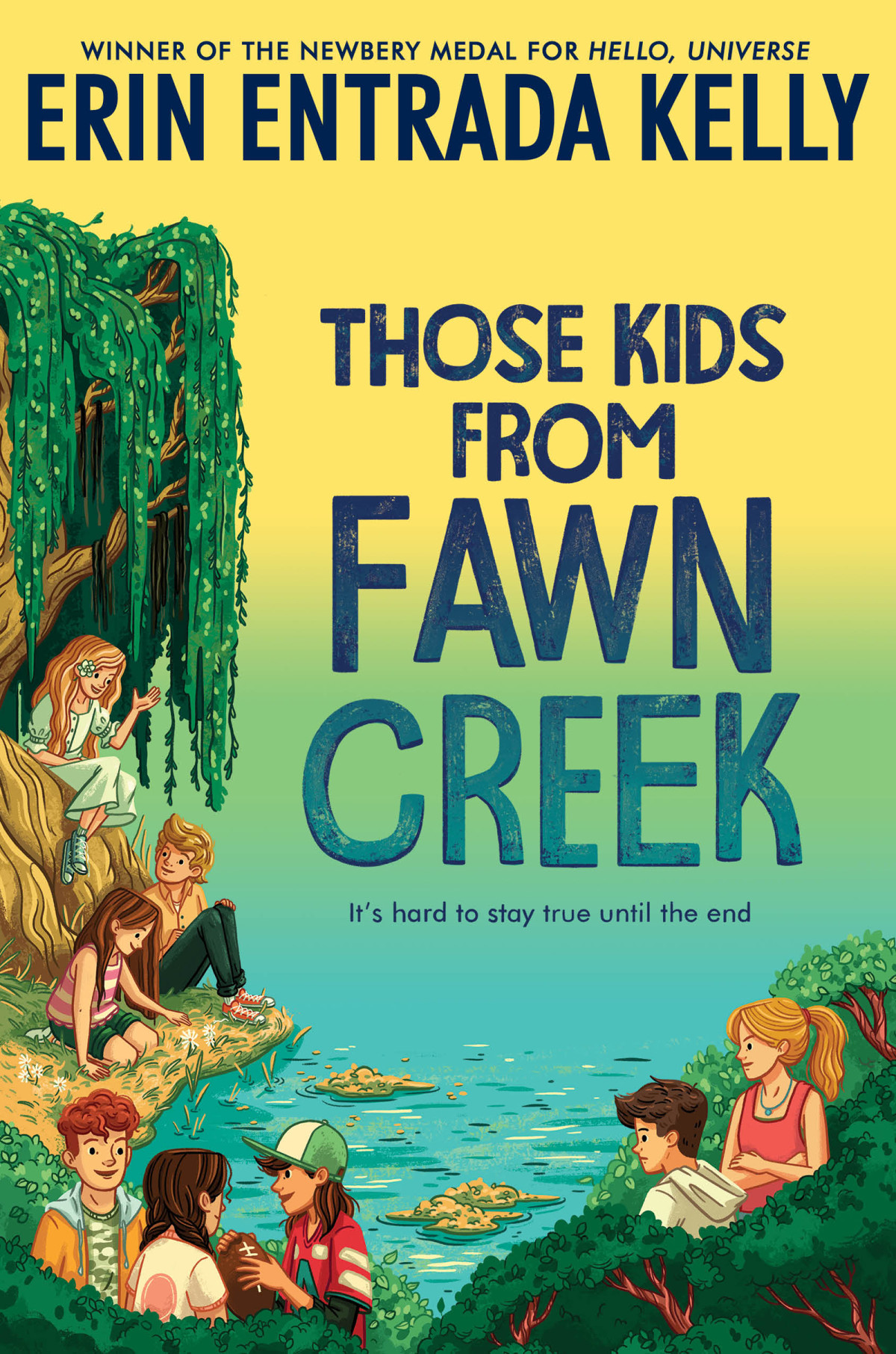 Those Kids From Fawn Creek Erin Entrada Kelly
