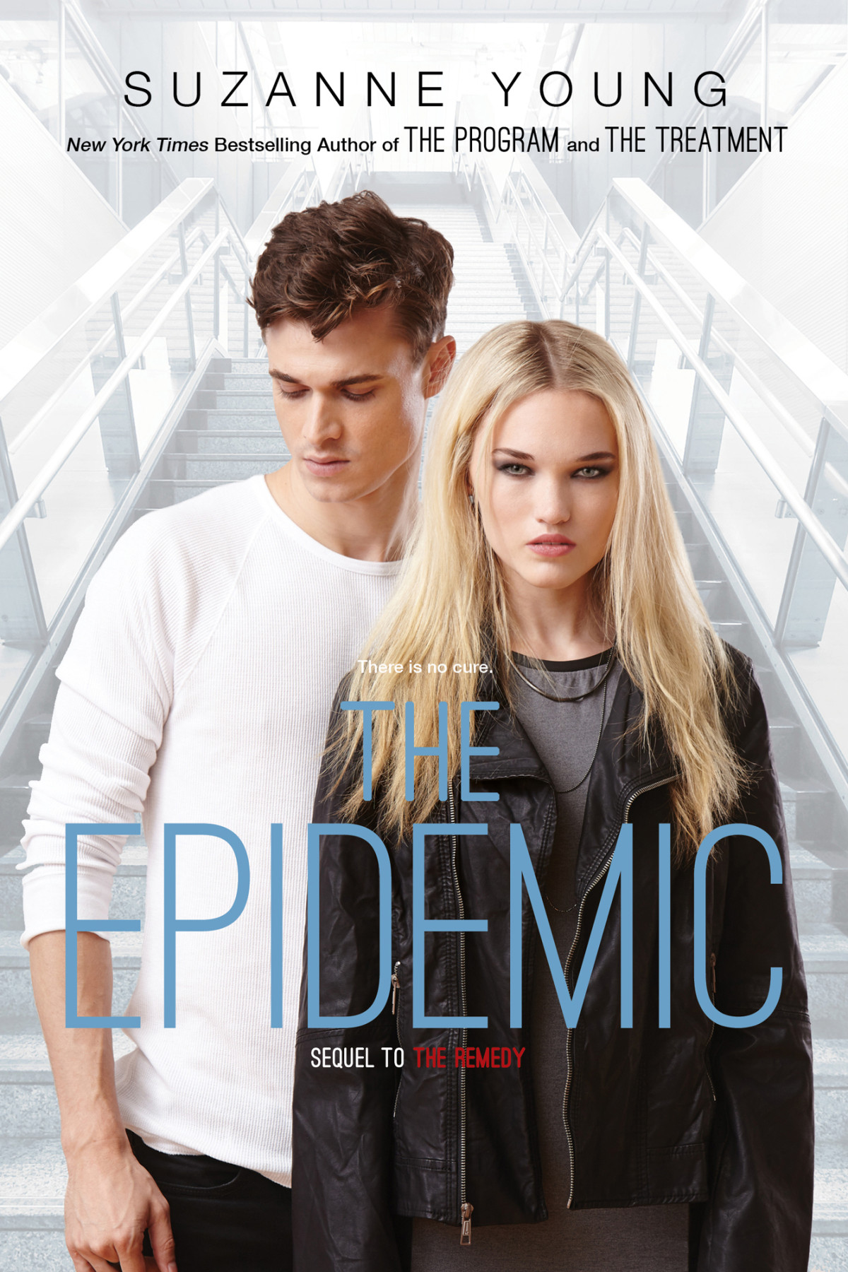 The Epidemic Sequel To The Remedy Suzanne Young