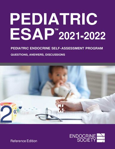Pediatric Esap 20212022 Endocrine Selfassessment Program Questionsanswers Discussions Endocrine Society Endocrine Society