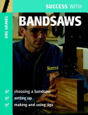 Success With Bandsaws Scan Pdf Graves Eric