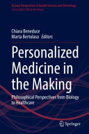Personalized Medicine In The Making Chiara Beneduce Marta Bertolaso