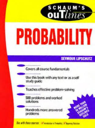 Schaums Outline Of Probability Schaums Outline Seymour Lipschutz