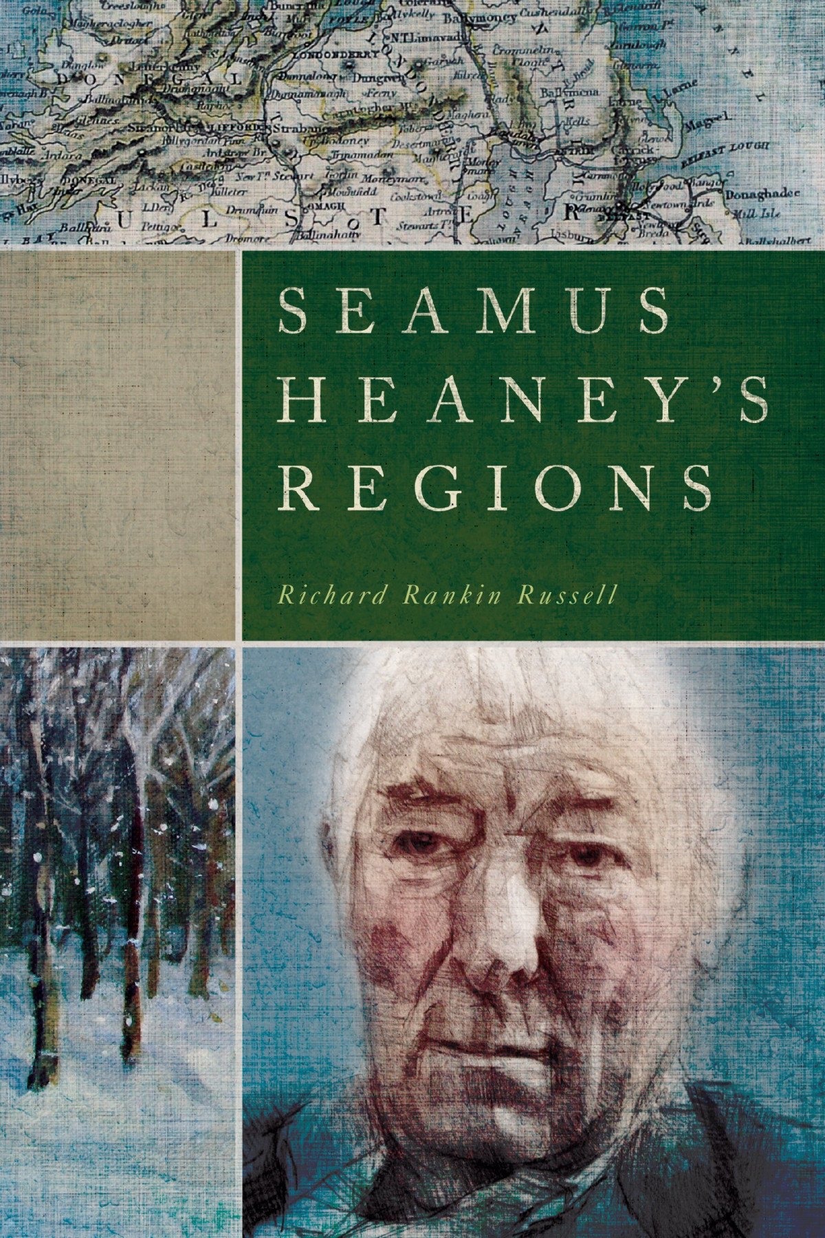 Seamus Heaneys Regions 1st Edition Richard Rankin Russell