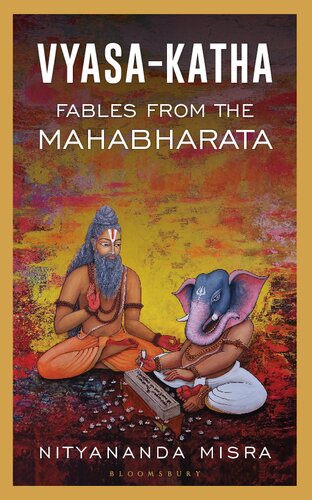 Vyasakatha Fables From The Mahabharata Nityananda Misra