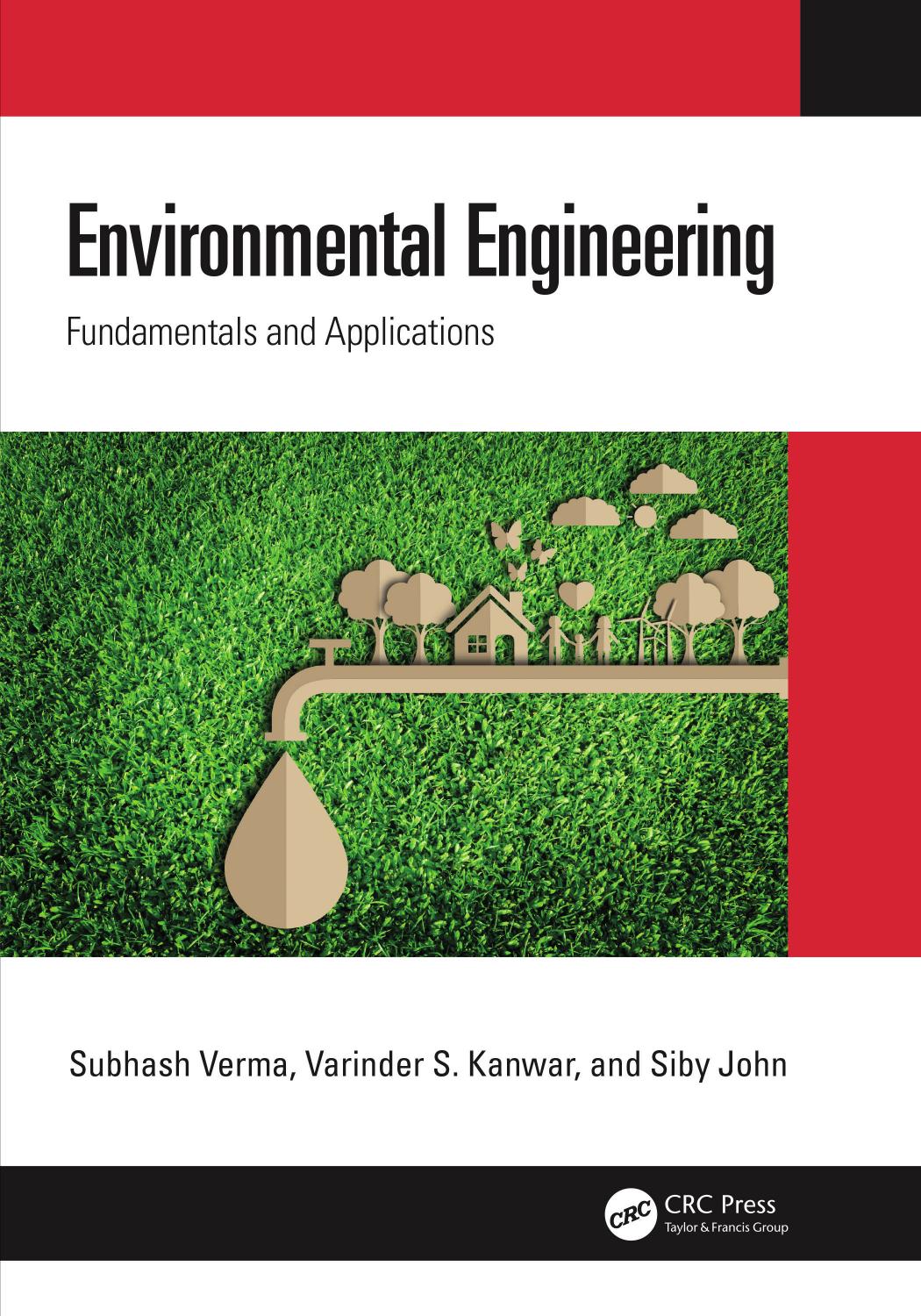 Environmental Engineering Subhash Verma Varinder S Kanwar Siby John