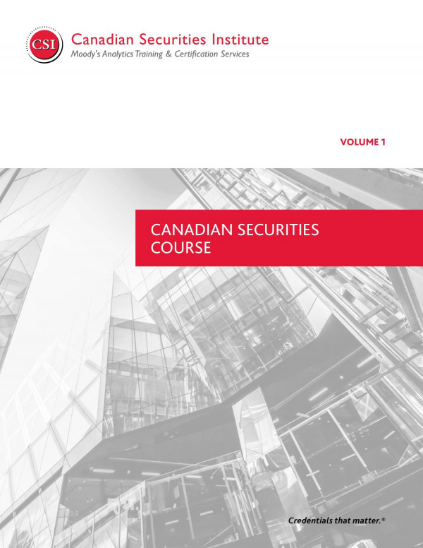 The Canadian Securities Course Csi Global Education Inc Canadian Securities Institute