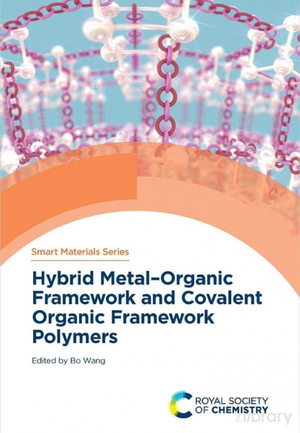 Hybrid Metalorganic Framework And Covalent Organic Framework Polymers Issn Bo Wang