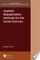 Applied Regularization Methods For The Social Sciences Holmes Finch