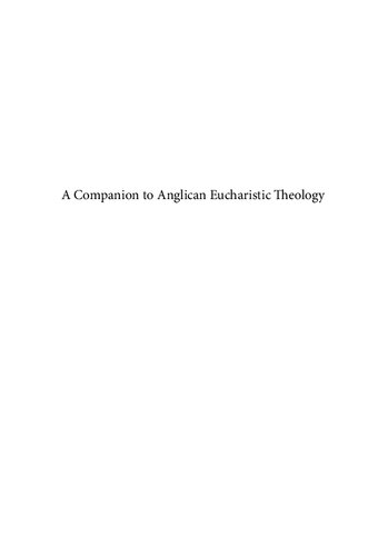 A Companion To Anglican Eucharistic Theology Volume 2 The 20th Century To The Present Brian Douglas