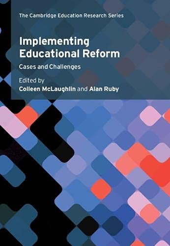 Implementing Educational Reform Cases And Challenges Colleen Mclaughlin Editor