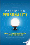 Predicting Personality Using Ai To Understand People And Win More Business 1st Edition Dagostino