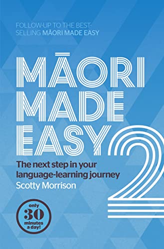 Maori Made Easy 2 Scotty Morrison