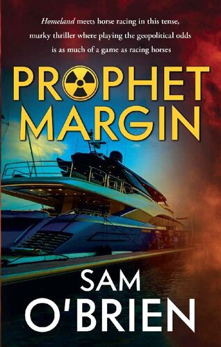 Prophet Margin Homeland Meets Horse Racing In This Tense Murky Thriller Sam Obrien