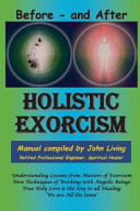 Holistic Exorcism John M Living