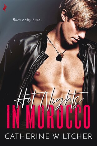 Hot Nights In Morocco Catherine Wiltcher