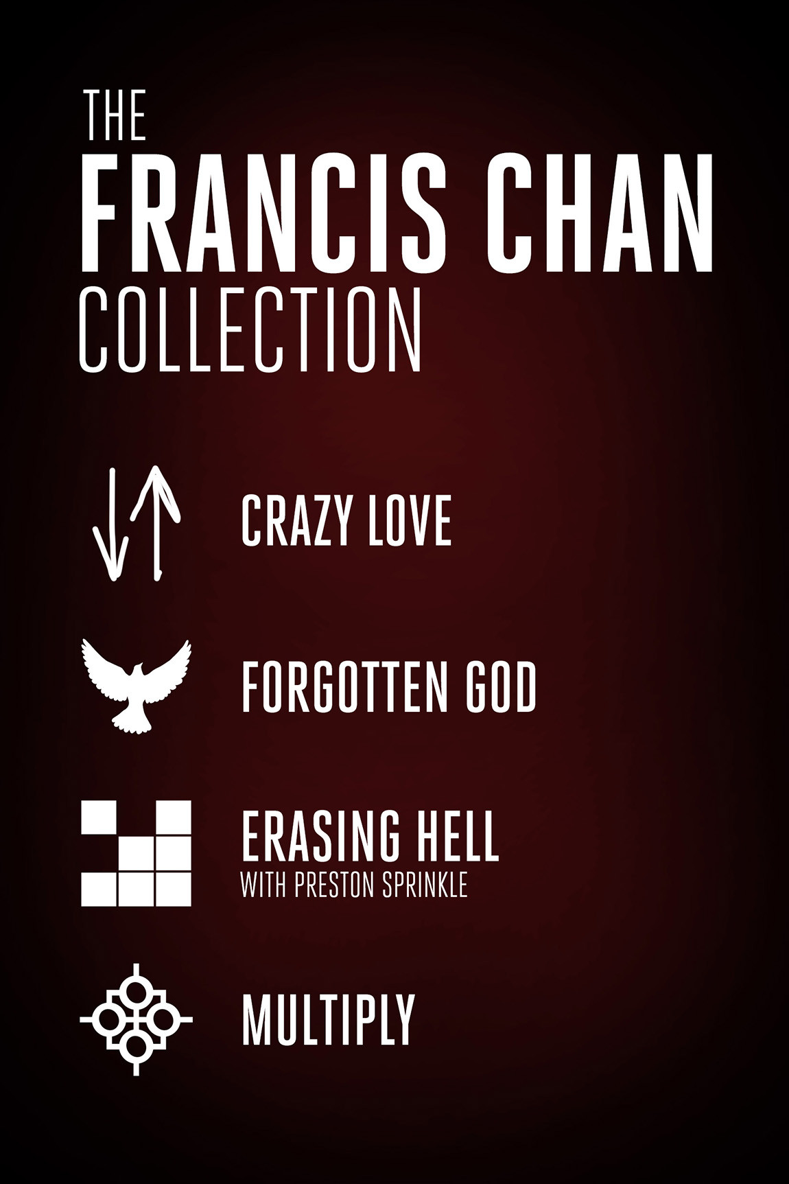 The Francis Chan Collection Chan Francis