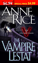 The Vampire Lestat Vampire Chronicles Rice Anne