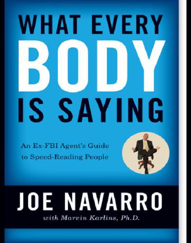 What Every Body Is Saying Navarro Joe Karlins Marvin